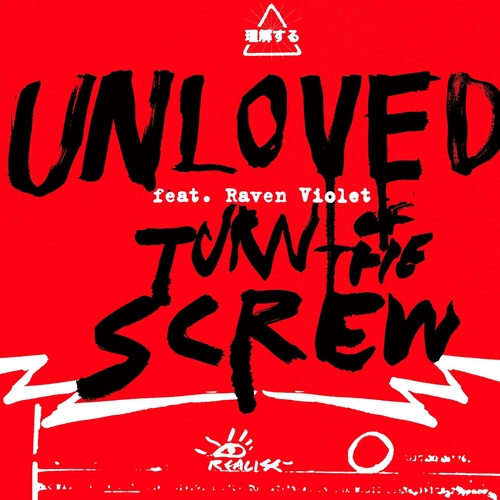 Unloved - Turn of the screw remixes [HVN671DIGR]